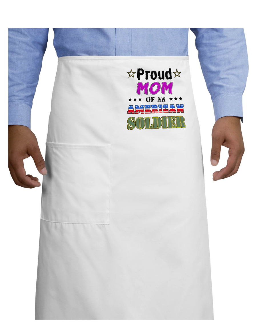 Proud Mom of an American Soldier Adult Bistro Apron-Bistro Apron-TooLoud-White-One-Size-Adult-Davson Sales