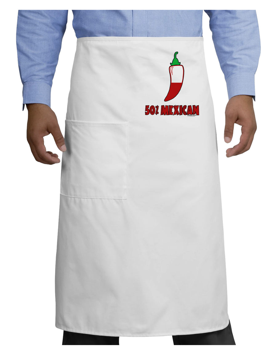 Fifty Percent Mexican Adult Bistro Apron-Bistro Apron-TooLoud-White-One-Size-Adult-Davson Sales