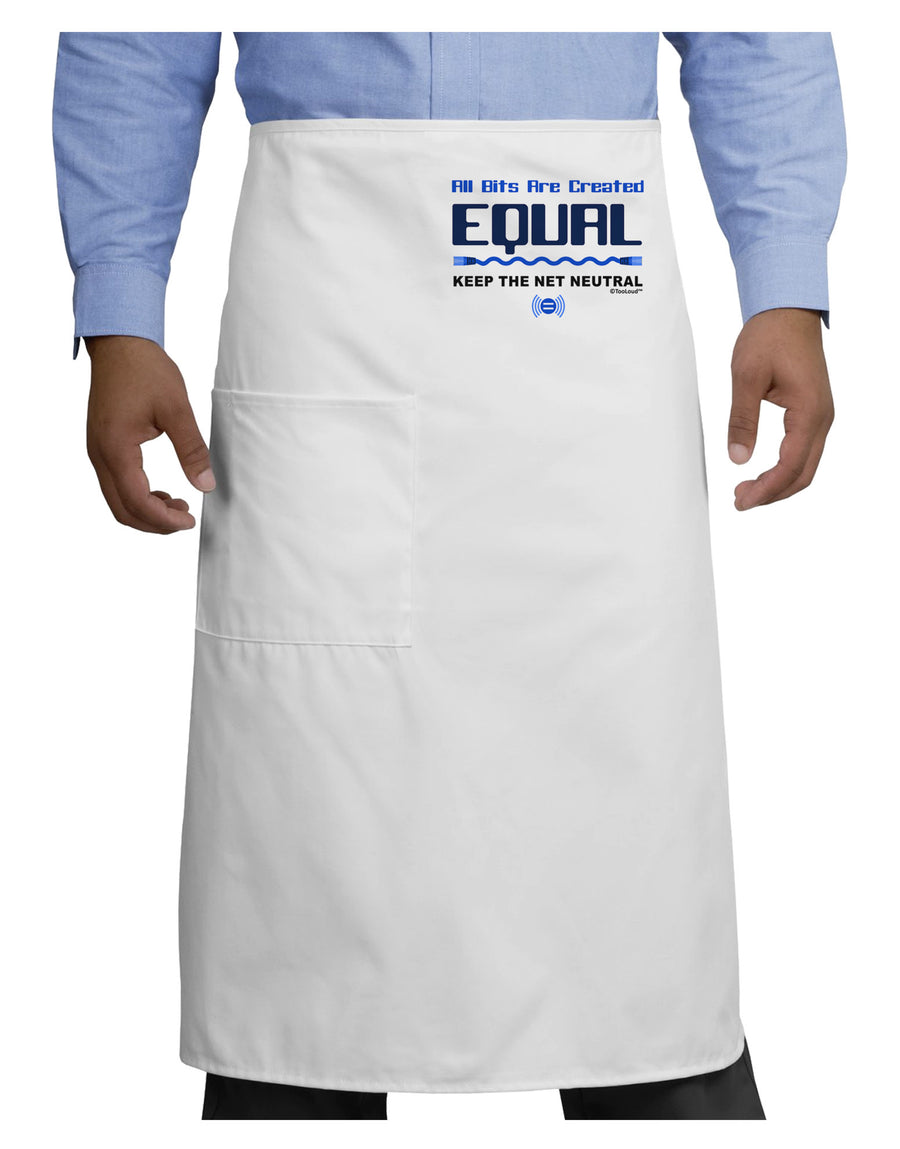 All Bits Are Created Equal - Net Neutrality Adult Bistro Apron-Bistro Apron-TooLoud-White-One-Size-Adult-Davson Sales