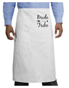 TooLoud Bride Tribe Adult Bistro Apron-Bistro Apron-TooLoud-White-One-Size-Adult-Davson Sales