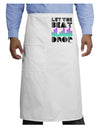 Let the Beat Drop Design Adult Bistro Apron by TooLoud-Bistro Apron-TooLoud-White-One-Size-Adult-Davson Sales