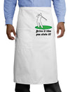 Drive It Like You Stole It Adult Bistro Apron-Bistro Apron-TooLoud-White-One-Size-Adult-Davson Sales