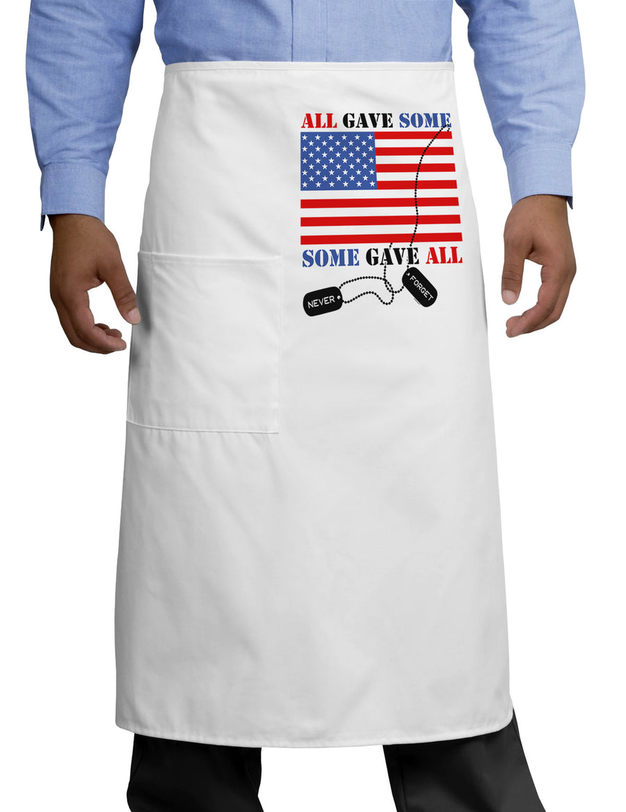 All Gave Some Some Gave All Adult Bistro Apron-Bistro Apron-TooLoud-White-One-Size-Adult-Davson Sales