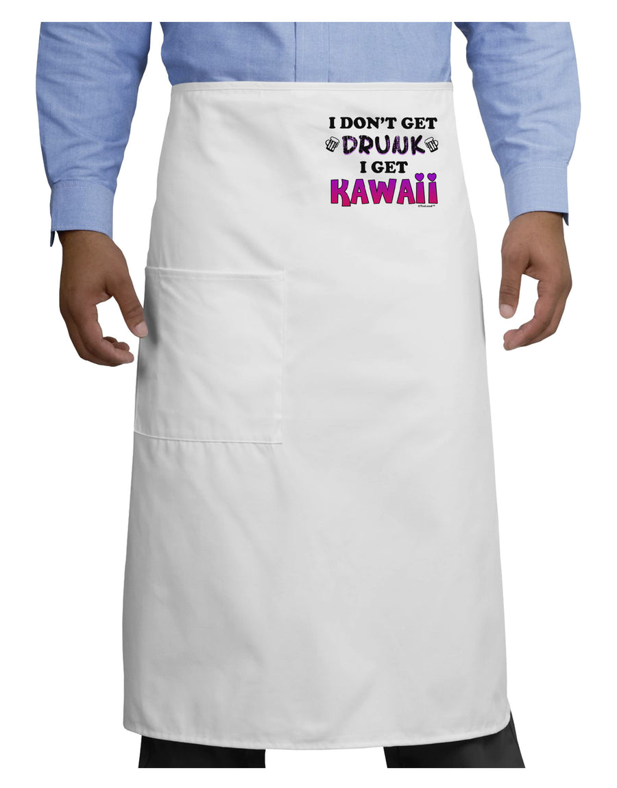 I Don't Get Drunk - Kawaii Adult Bistro Apron-Bistro Apron-TooLoud-White-One-Size-Adult-Davson Sales