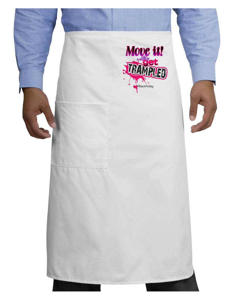 Move It Or Get Trampled Adult Bistro Apron-Bistro Apron-TooLoud-White-One-Size-Adult-Davson Sales