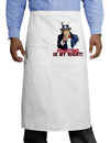 Uncle Sam Pointing is my Right Adult Bistro Apron-Bistro Apron-TooLoud-White-One-Size-Adult-Davson Sales