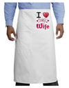 I Love Heart My Wife Adult Bistro Apron-Bistro Apron-TooLoud-White-One-Size-Adult-Davson Sales