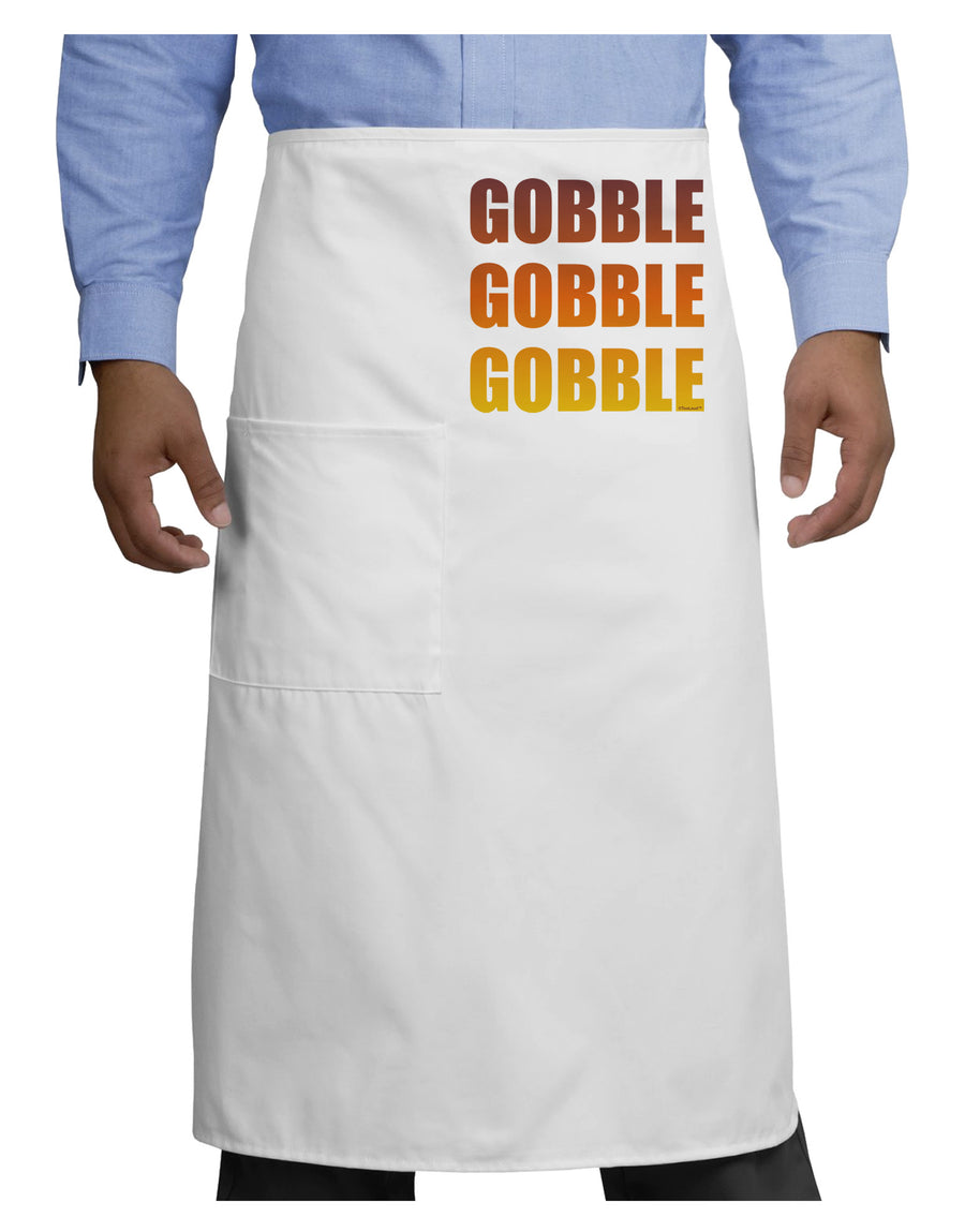 Gobble Gobble Gobble - Thanksgiving Adult Bistro Apron-Bistro Apron-TooLoud-White-One-Size-Adult-Davson Sales