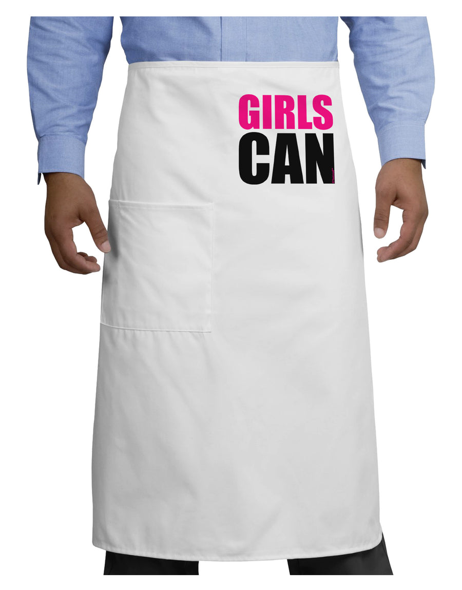 Girls Can Adult Bistro Apron by TooLoud-Bistro Apron-TooLoud-White-One-Size-Adult-Davson Sales