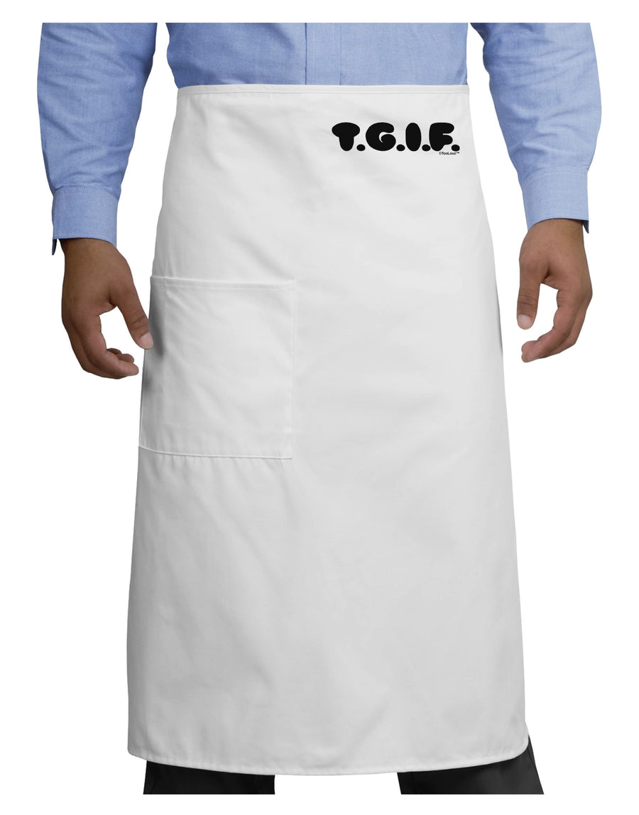 Thank God It's Friday - TGIF Adult Bistro Apron by TooLoud-Bistro Apron-TooLoud-White-One-Size-Adult-Davson Sales