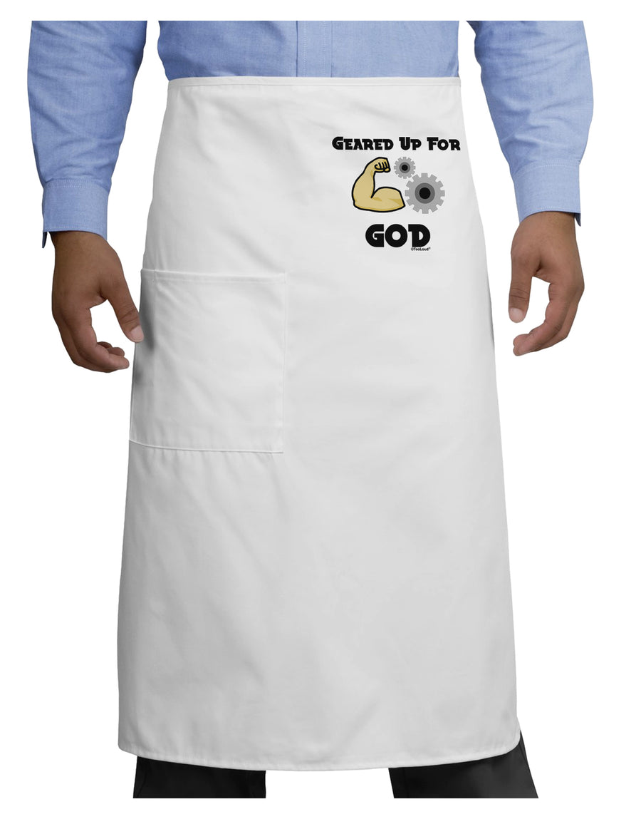 Geared Up For God Adult Bistro Apron by TooLoud-Bib Apron-TooLoud-White-One-Size-Adult-Davson Sales