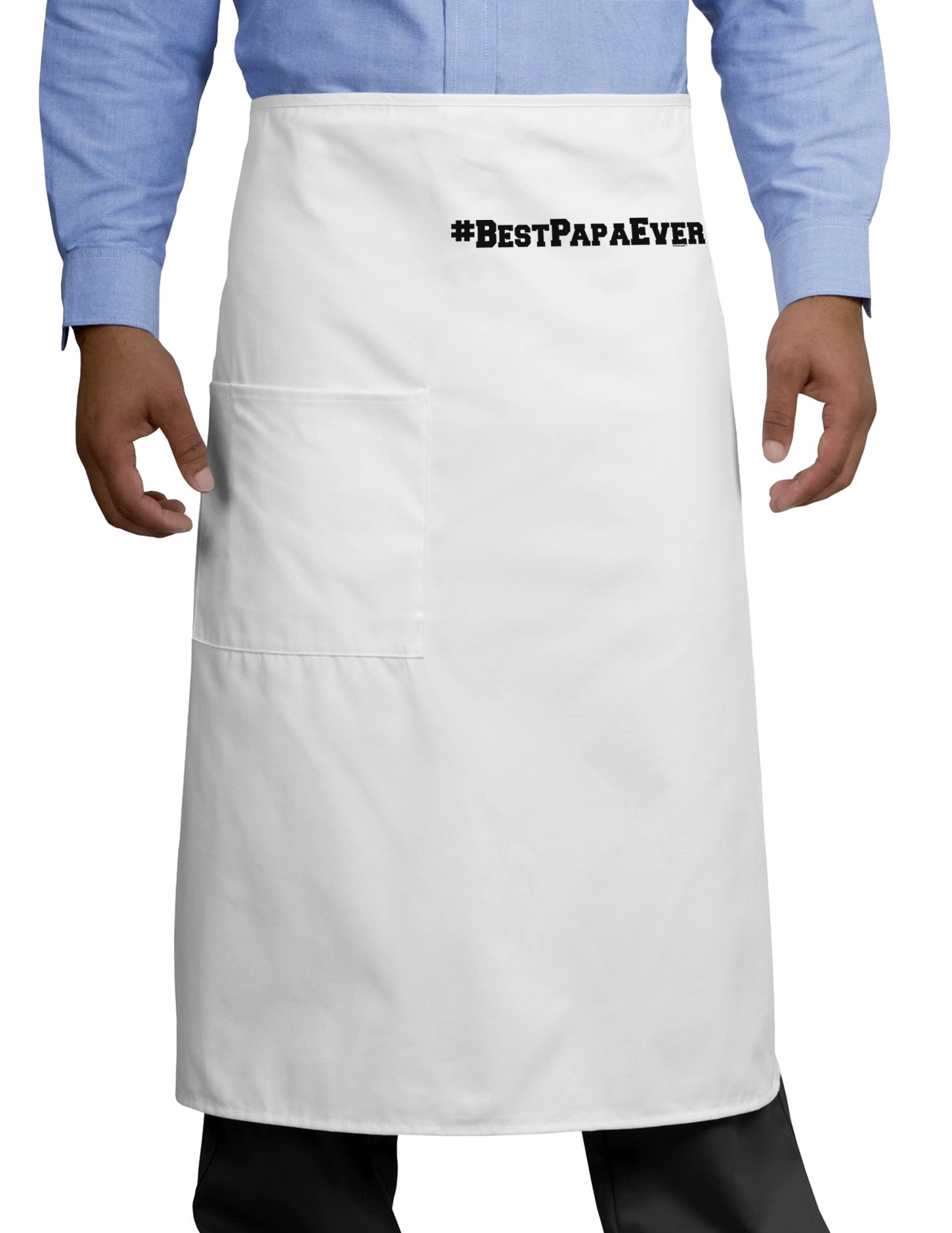 #BestPapaEver Adult Bistro Apron-Bistro Apron-TooLoud-White-One-Size-Adult-Davson Sales