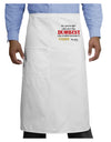 No Your Right Lets Do it the Dumbest Way Adult Bistro Apron by TooLoud-Bistro Apron-TooLoud-White-One-Size-Adult-Davson Sales
