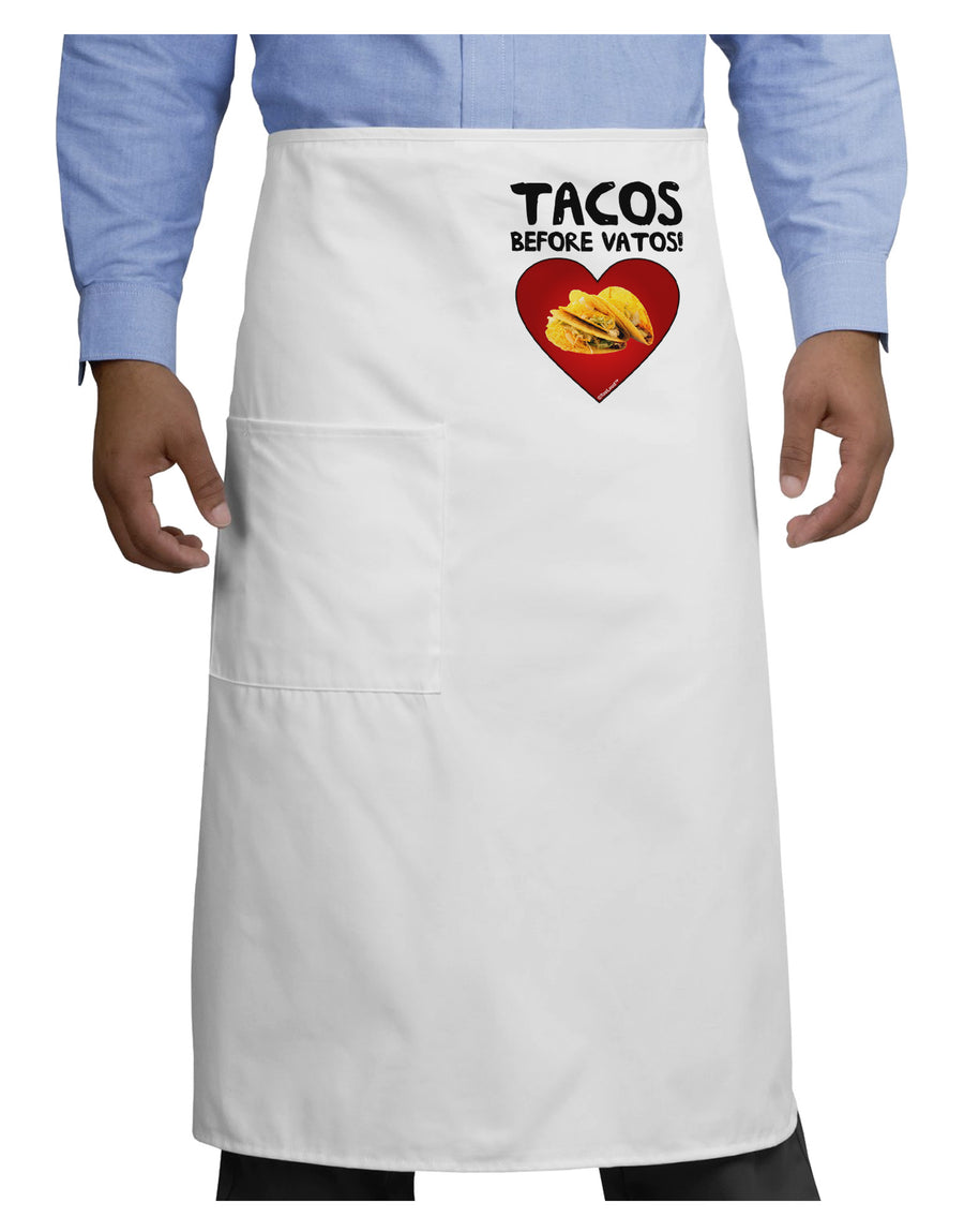 Tacos before Vatos Adult Bistro Apron-Bistro Apron-TooLoud-White-One-Size-Adult-Davson Sales