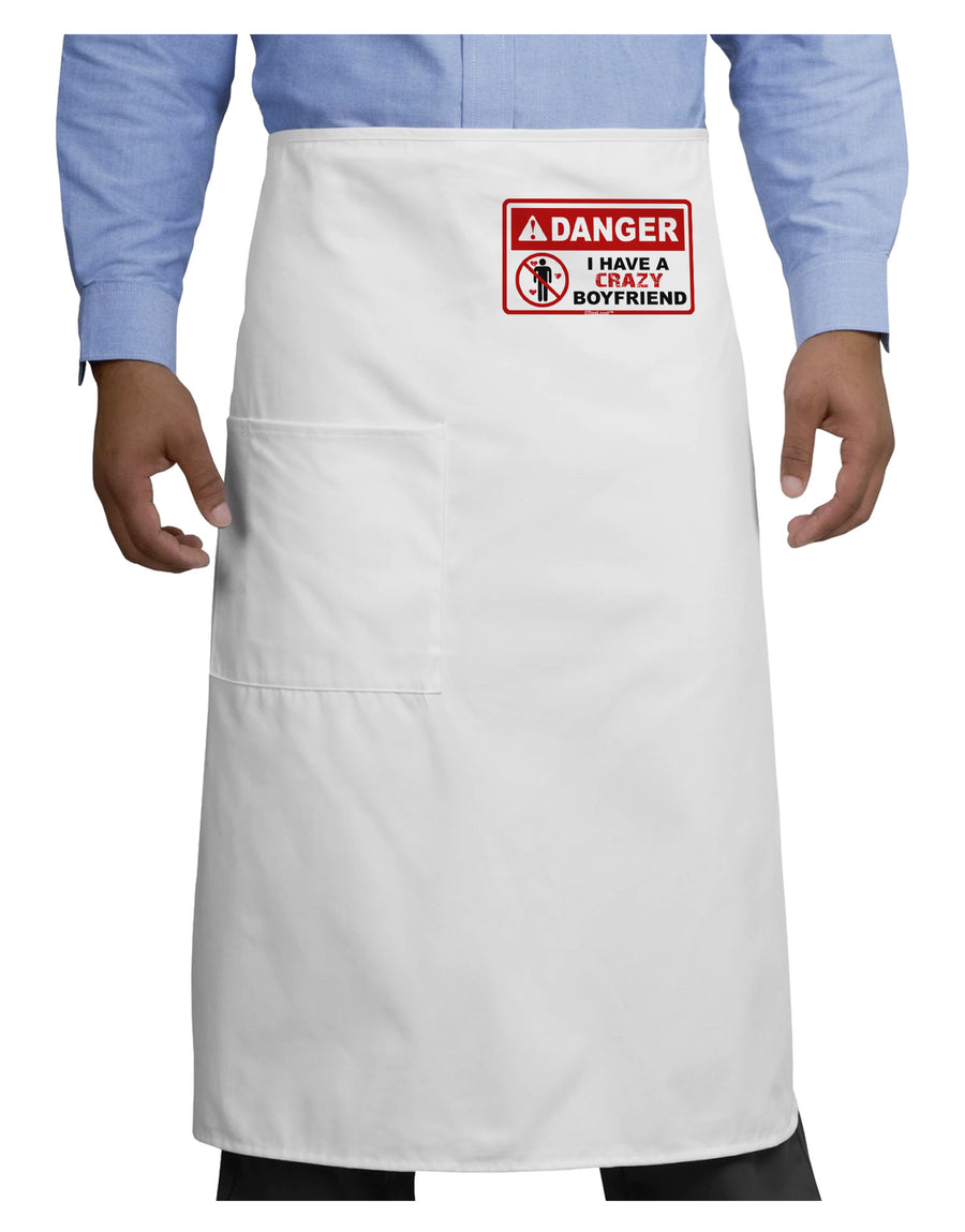 Danger - Crazy Boyfriend Adult Bistro Apron-Bistro Apron-TooLoud-White-One-Size-Adult-Davson Sales