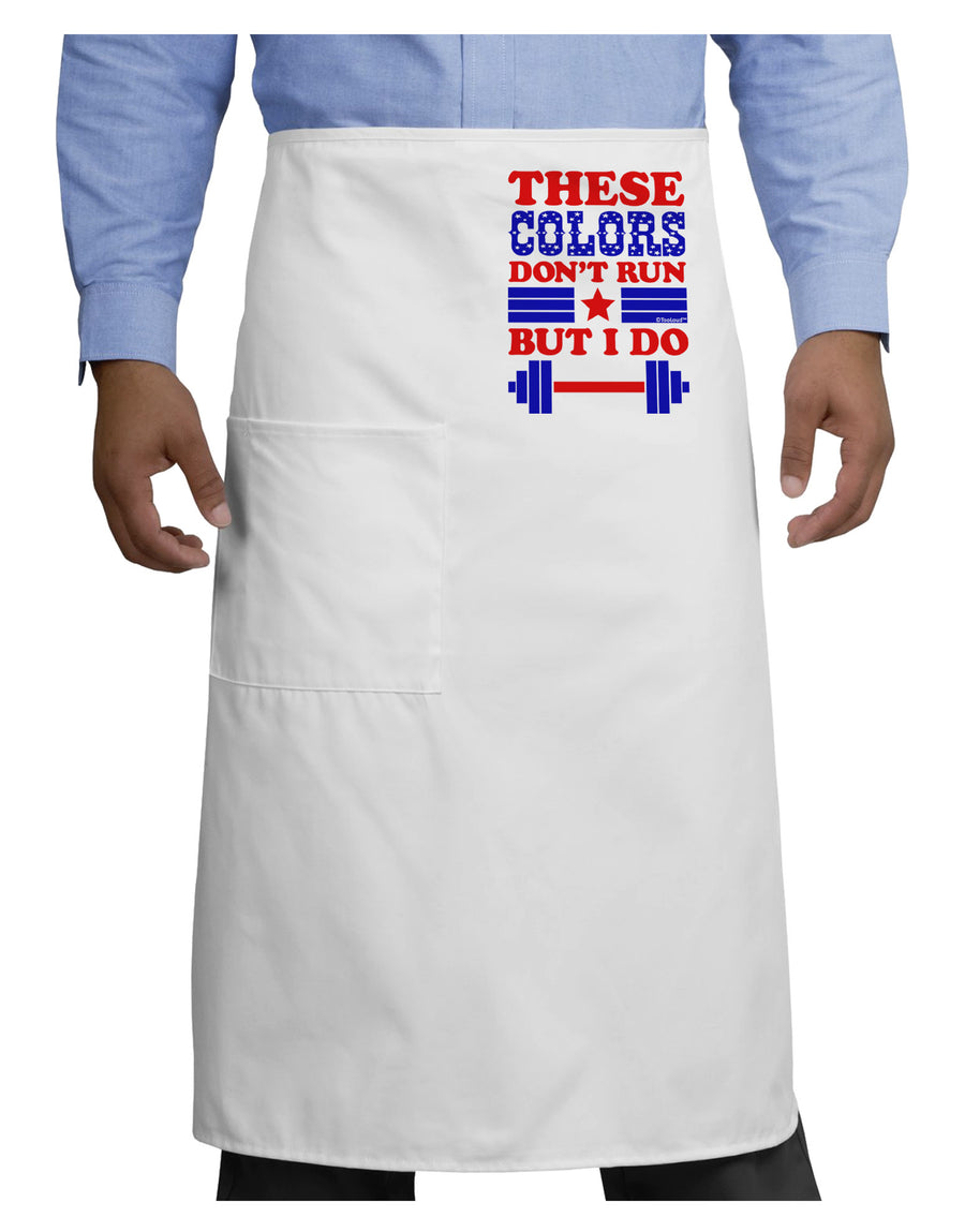 These Colors Don't Run But I Do - Patriotic Workout Adult Bistro Apron-Bistro Apron-TooLoud-White-One-Size-Adult-Davson Sales