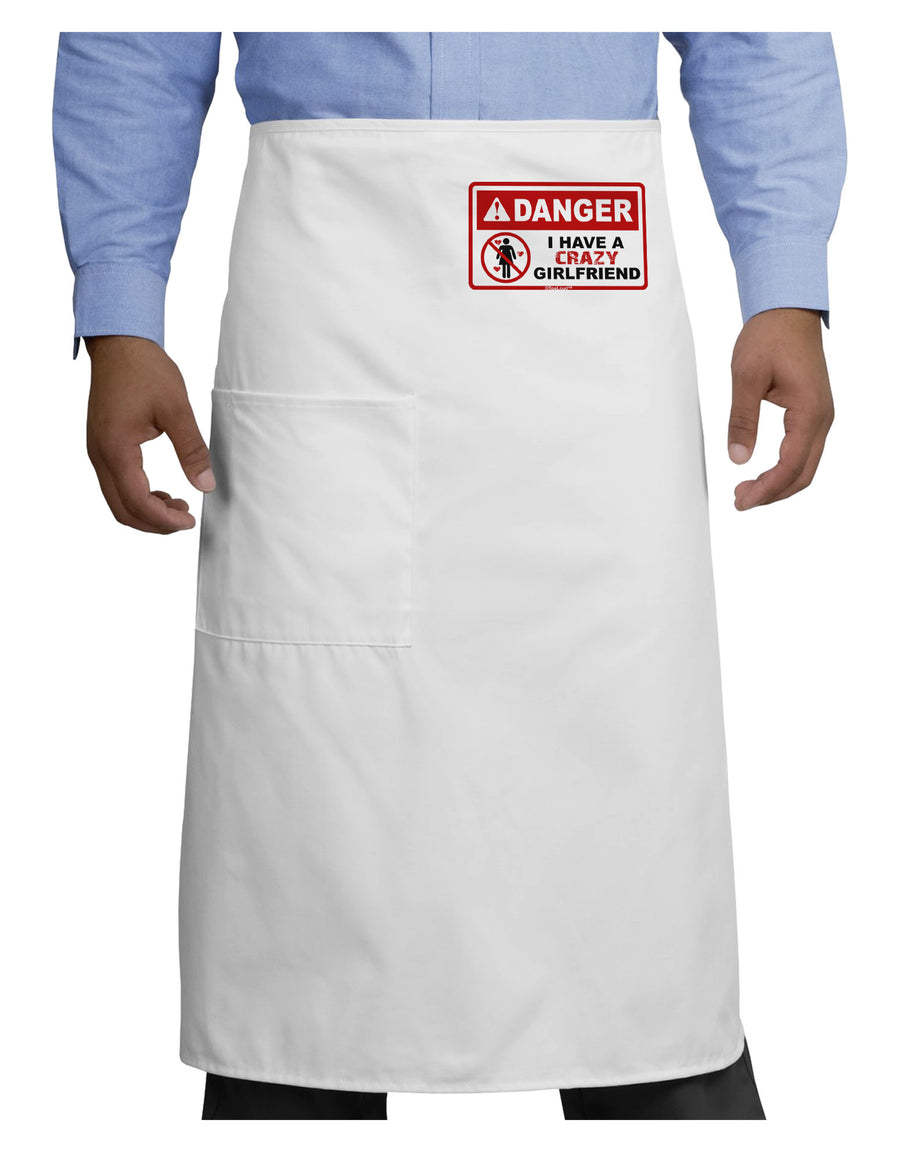 Danger - Crazy Girlfriend Adult Bistro Apron-Bistro Apron-TooLoud-White-One-Size-Adult-Davson Sales