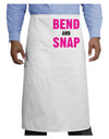 Bend and Snap Pink Text Adult Bistro Apron-Bistro Apron-TooLoud-White-One-Size-Adult-Davson Sales