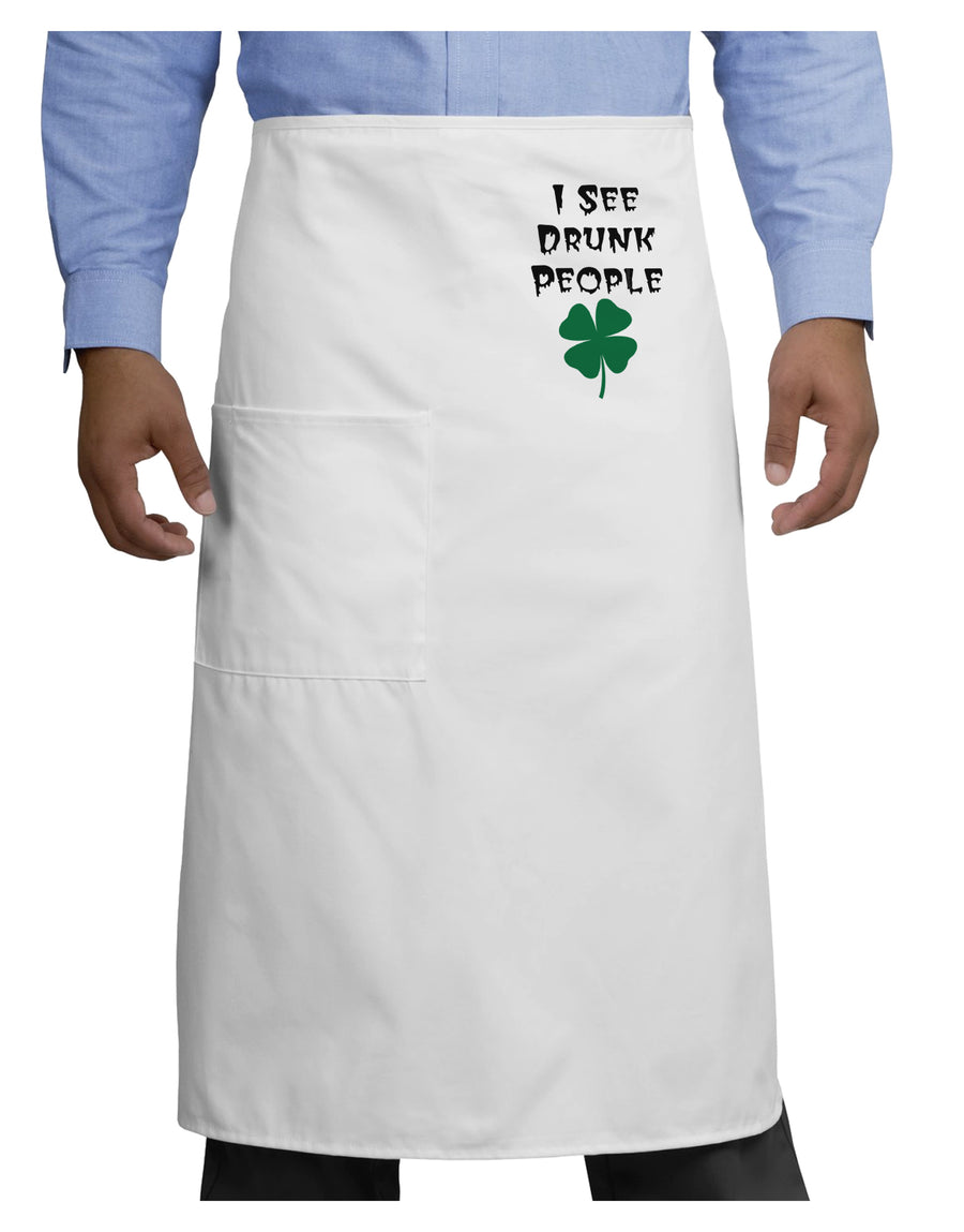 I See Drunk People Funny Adult Bistro Apron by TooLoud-Bib Apron-TooLoud-White-One-Size-Adult-Davson Sales