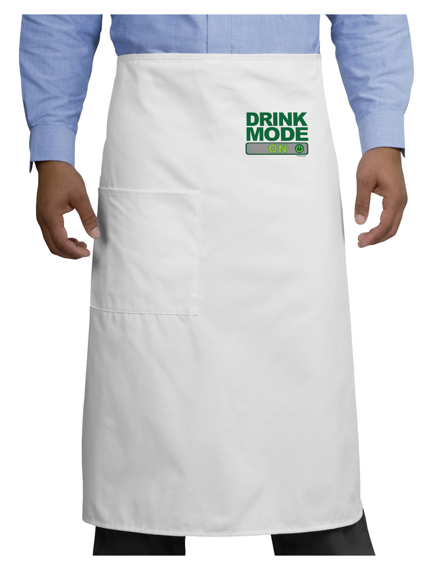 Drink Mode On Adult Bistro Apron by TooLoud-Bib Apron-TooLoud-White-One-Size-Adult-Davson Sales