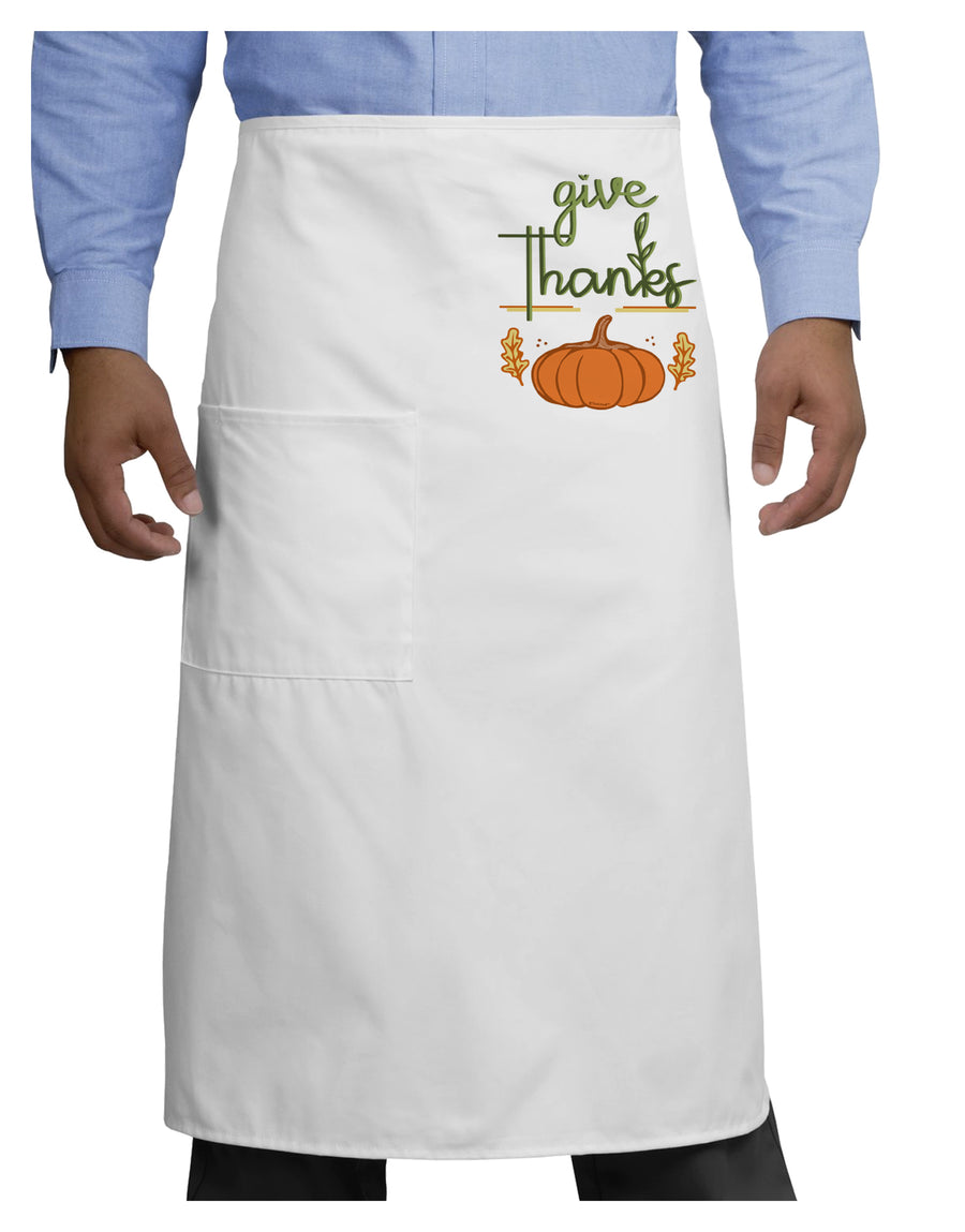 Give Thanks Adult Bistro Apron-Bistro Apron-TooLoud-White-One-Size-Adult-Davson Sales