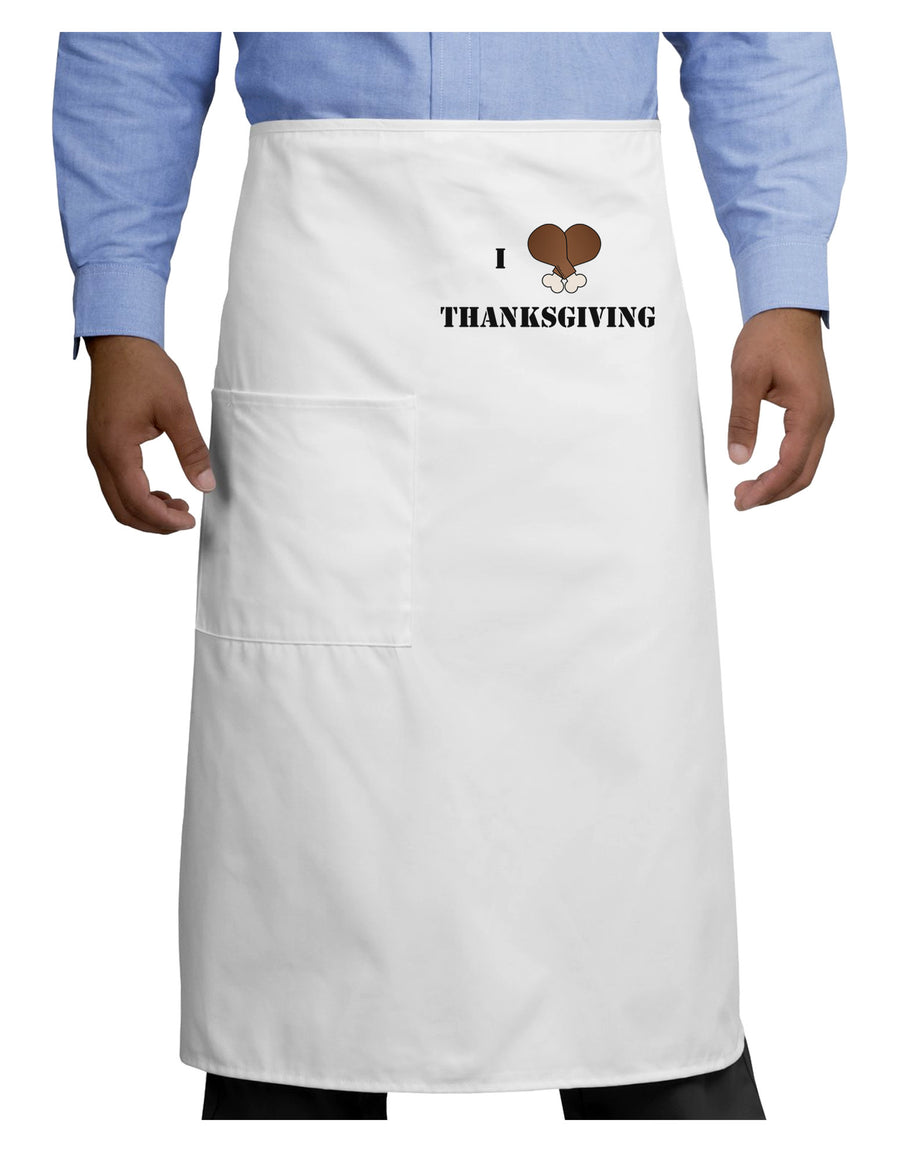 I Heart Thanksgiving Turkey Leg Adult Bistro Apron-Bistro Apron-TooLoud-White-One-Size-Adult-Davson Sales