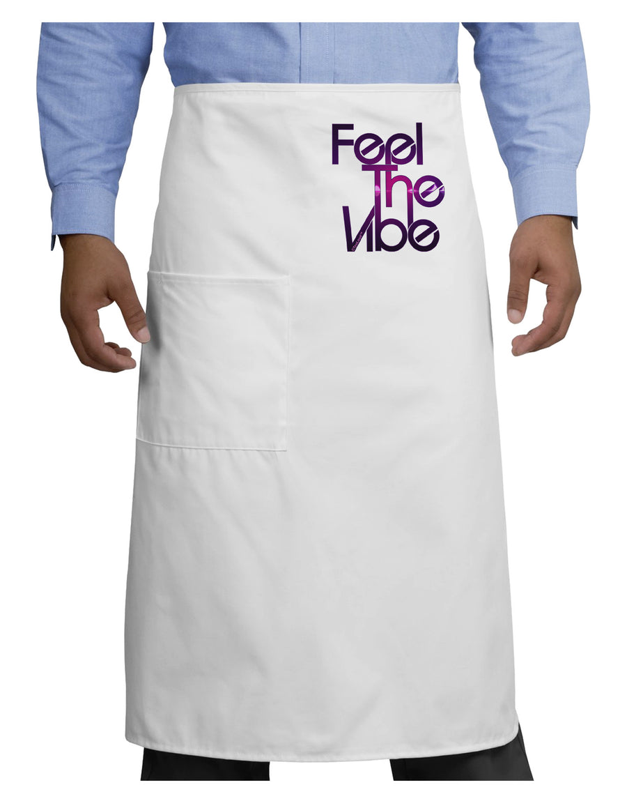 Feel The Vibe Adult Bistro Apron-Bistro Apron-TooLoud-White-One-Size-Adult-Davson Sales