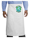 Think Globally Act Locally - Globe Adult Bistro Apron-Bistro Apron-TooLoud-White-One-Size-Adult-Davson Sales