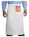 TooLoud Witch Betta Have My Candy Color Adult Bistro Apron-Bistro Apron-TooLoud-White-One-Size-Adult-Davson Sales