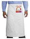 Feel the Bern Adult Bistro Apron-Bistro Apron-TooLoud-White-One-Size-Adult-Davson Sales
