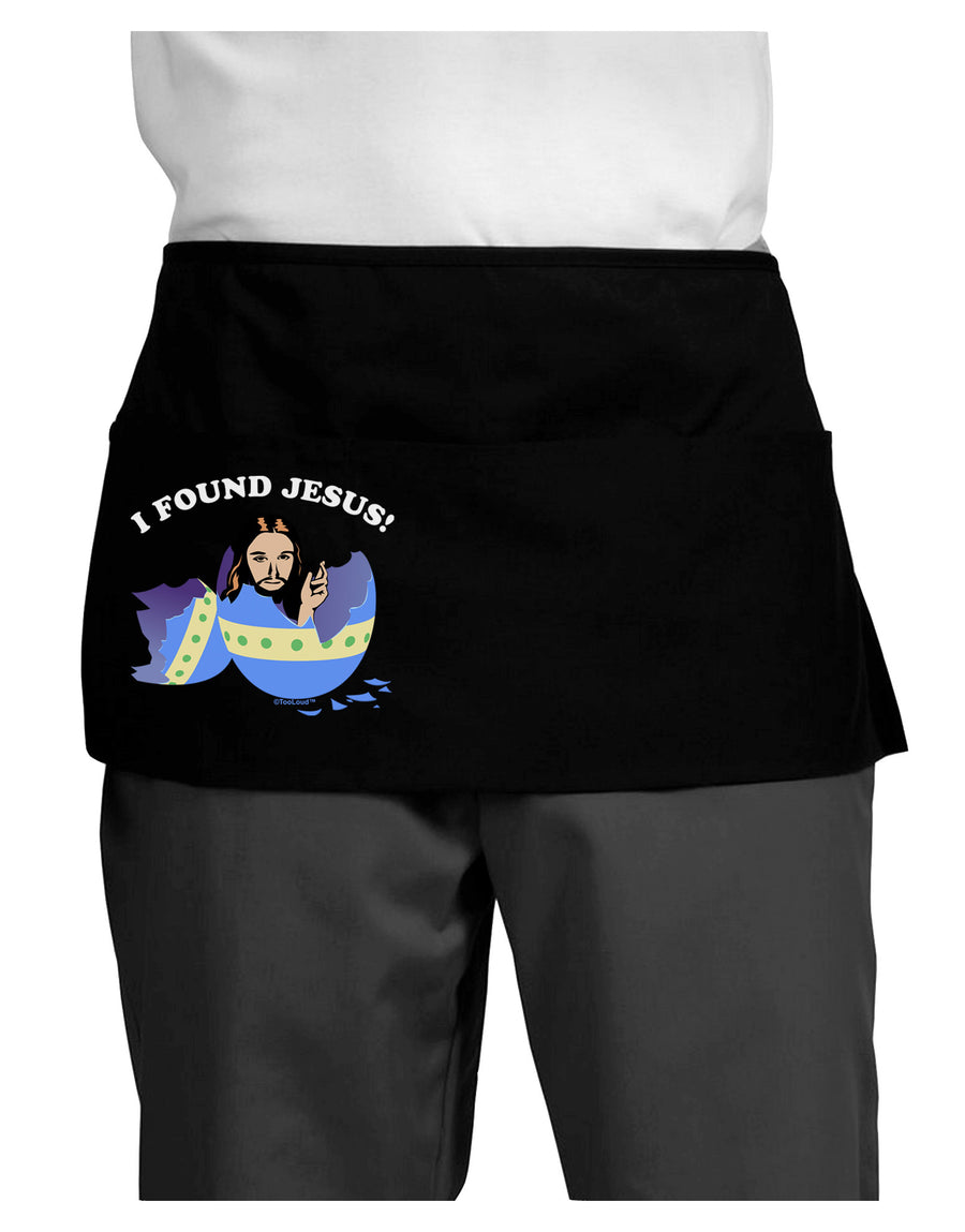 I Found Jesus - Easter Egg Dark Adult Mini Waist Apron, Server Apron-Mini Waist Apron-TooLoud-Black-One-Size-Davson Sales