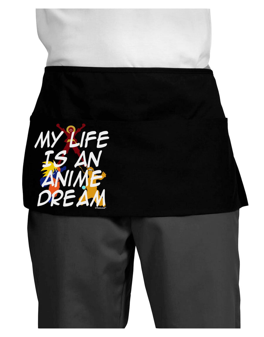 My Life Is An Anime Dream Dark Adult Mini Waist Apron, Server Apron by TooLoud-Bib Apron-TooLoud-Black-One-Size-Davson Sales