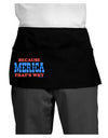 Because Merica That's Why Dark Adult Mini Waist Apron, Server Apron-Mini Waist Apron-TooLoud-Black-One-Size-Davson Sales