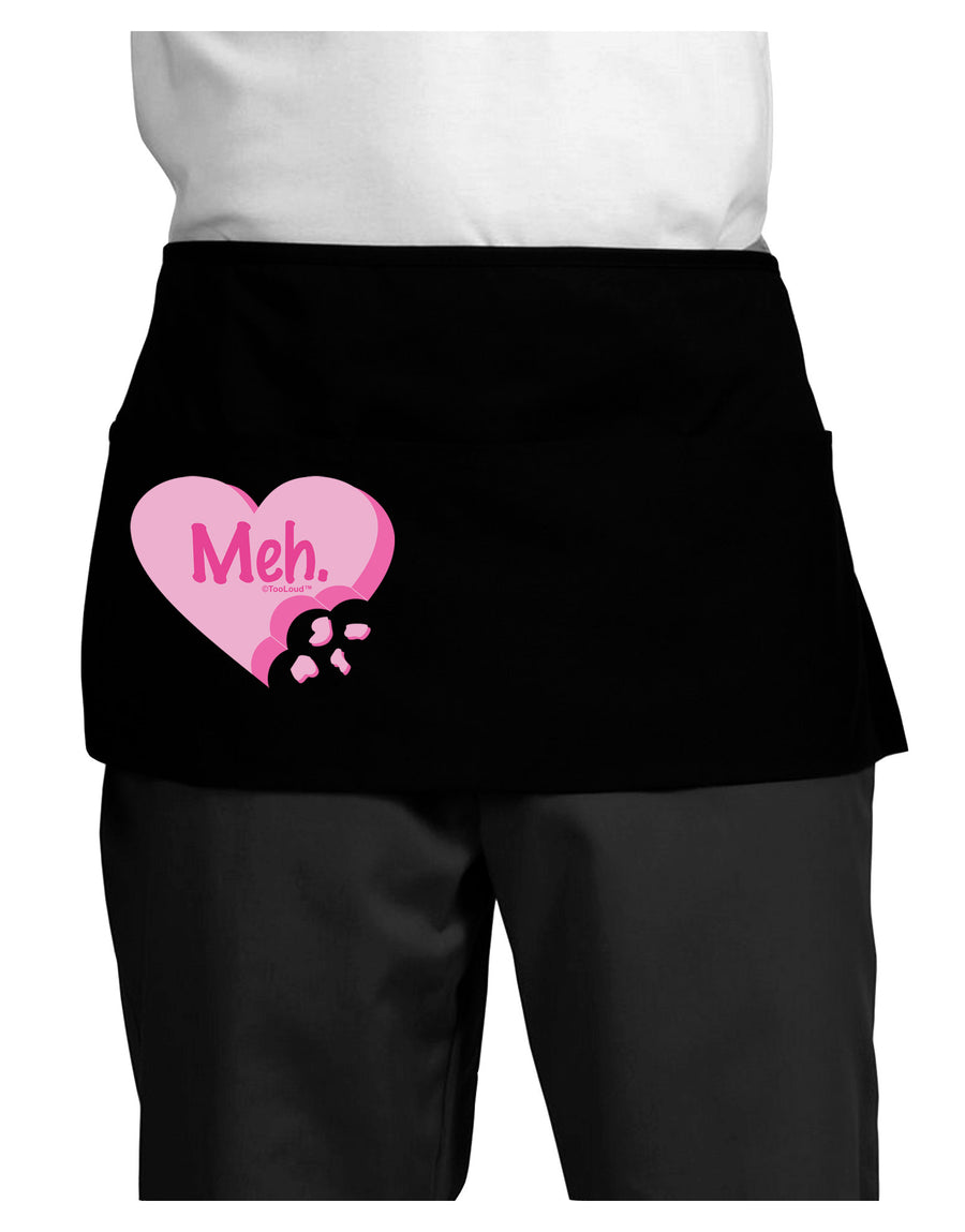 Meh Candy Heart - Valentines Day Dark Adult Mini Waist Apron, Server Apron by TooLoud-Mini Waist Apron-TooLoud-Black-One-Size-Davson Sales