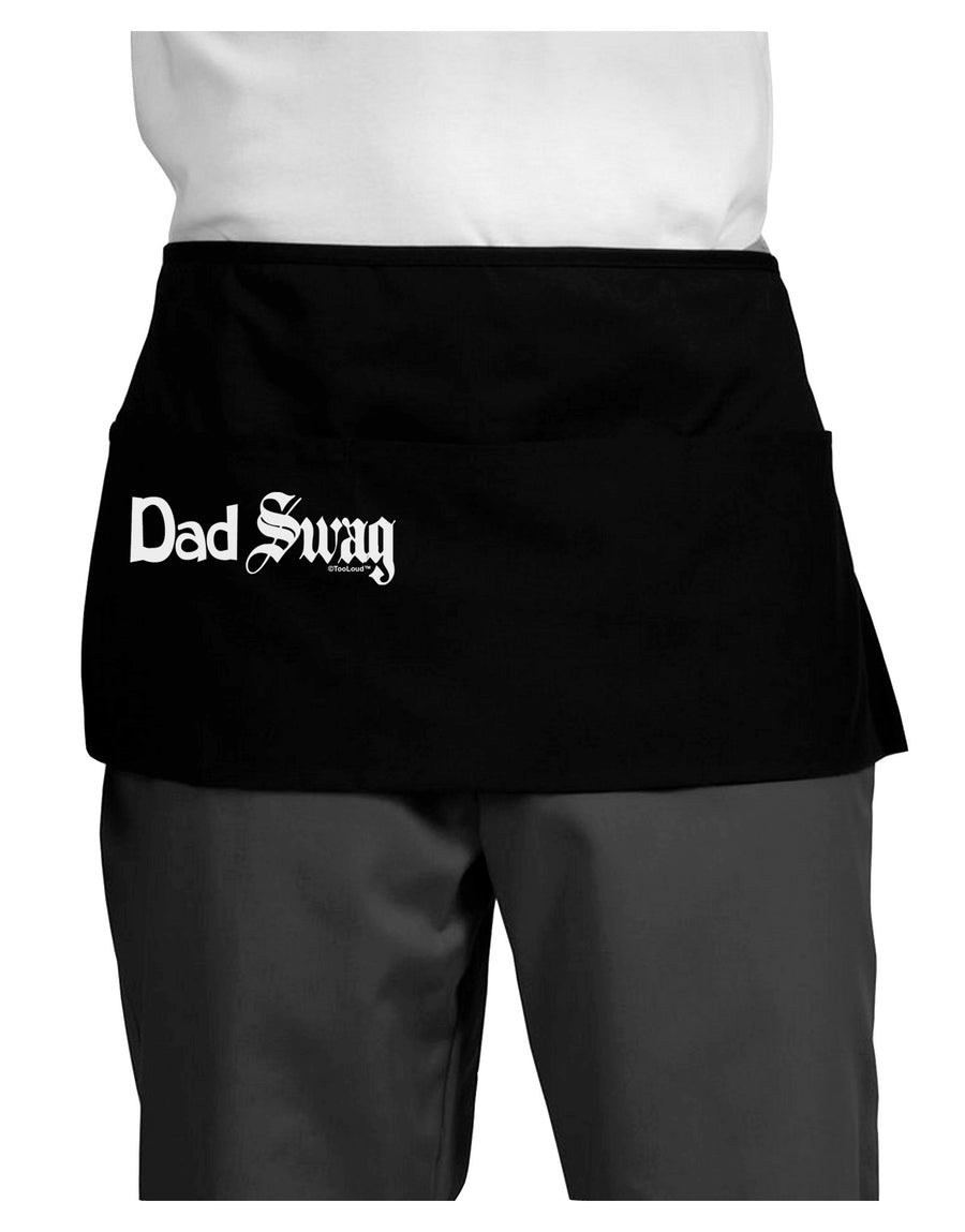 Dad Swag Text Dark Adult Mini Waist Apron, Server Apron by TooLoud-Mini Waist Apron-TooLoud-Black-One-Size-Davson Sales