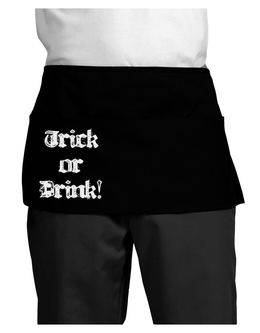 Trick or Drink - Halloween Funny Dark Adult Mini Waist Apron, Server Apron-Mini Waist Apron-TooLoud-Black-One-Size-Davson Sales