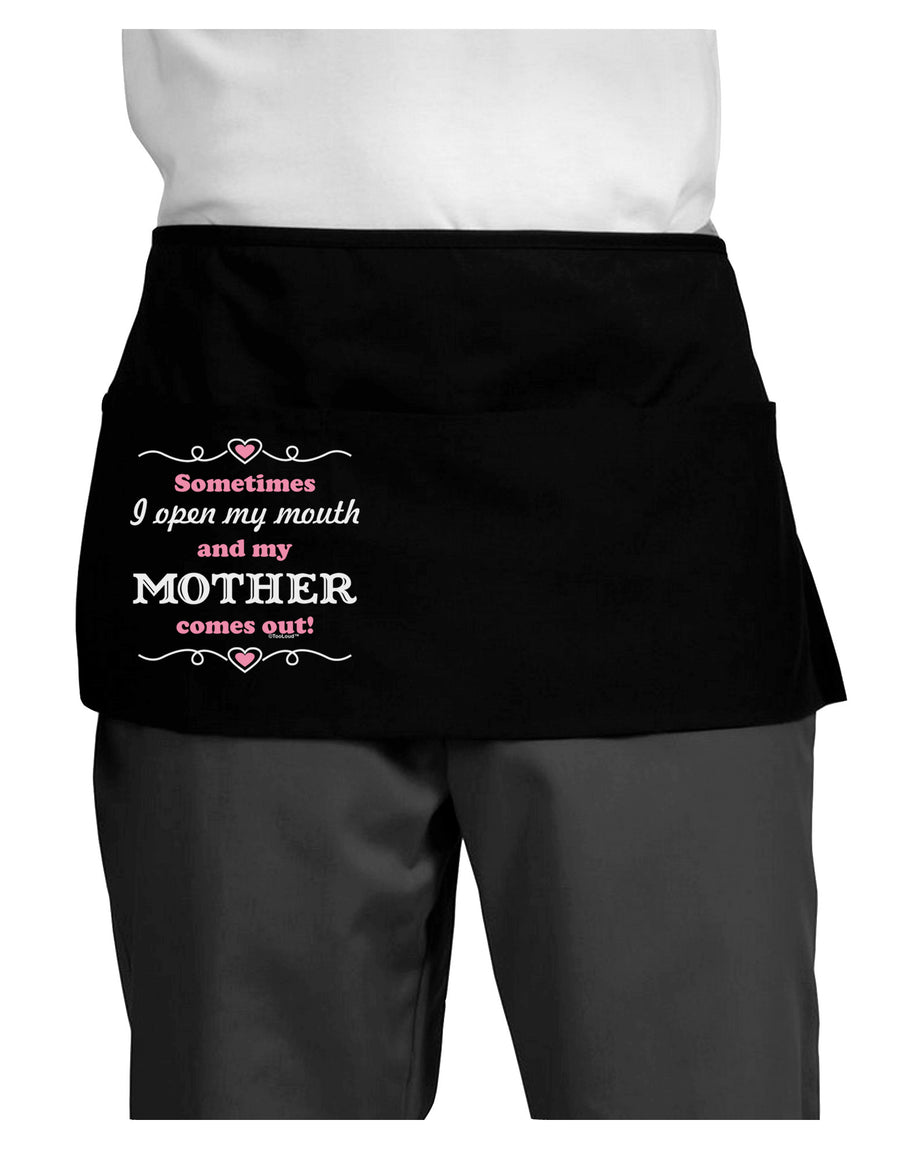 My Mother Comes Out Dark Adult Mini Waist Apron, Server Apron-Mini Waist Apron-TooLoud-Black-One-Size-Davson Sales