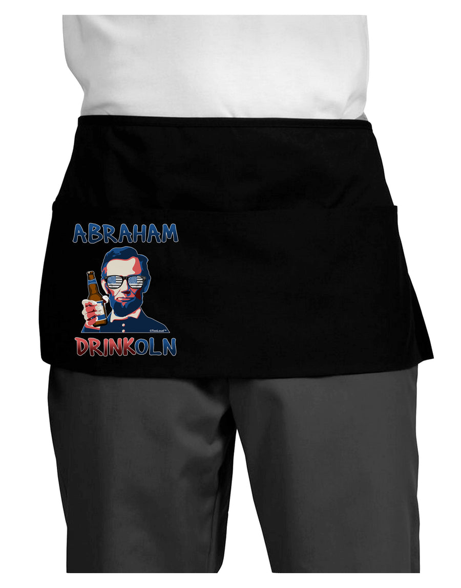Abraham Drinkoln with Text Dark Adult Mini Waist Apron, Server Apron-Mini Waist Apron-TooLoud-Black-One-Size-Davson Sales