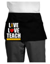 Live Love Teach Dark Adult Mini Waist Apron, Server Apron-Mini Waist Apron-TooLoud-Black-One-Size-Davson Sales