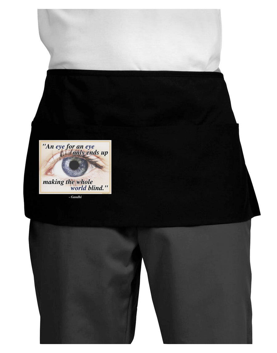 Eye For An Eye Gandhi Dark Adult Mini Waist Apron, Server Apron by TooLoud-Mini Waist Apron-TooLoud-Black-One-Size-Davson Sales