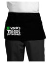 World's Tallest Leprechaun Dark Adult Mini Waist Apron, Server Apron by TooLoud-Mini Waist Apron-TooLoud-Black-One-Size-Davson Sales