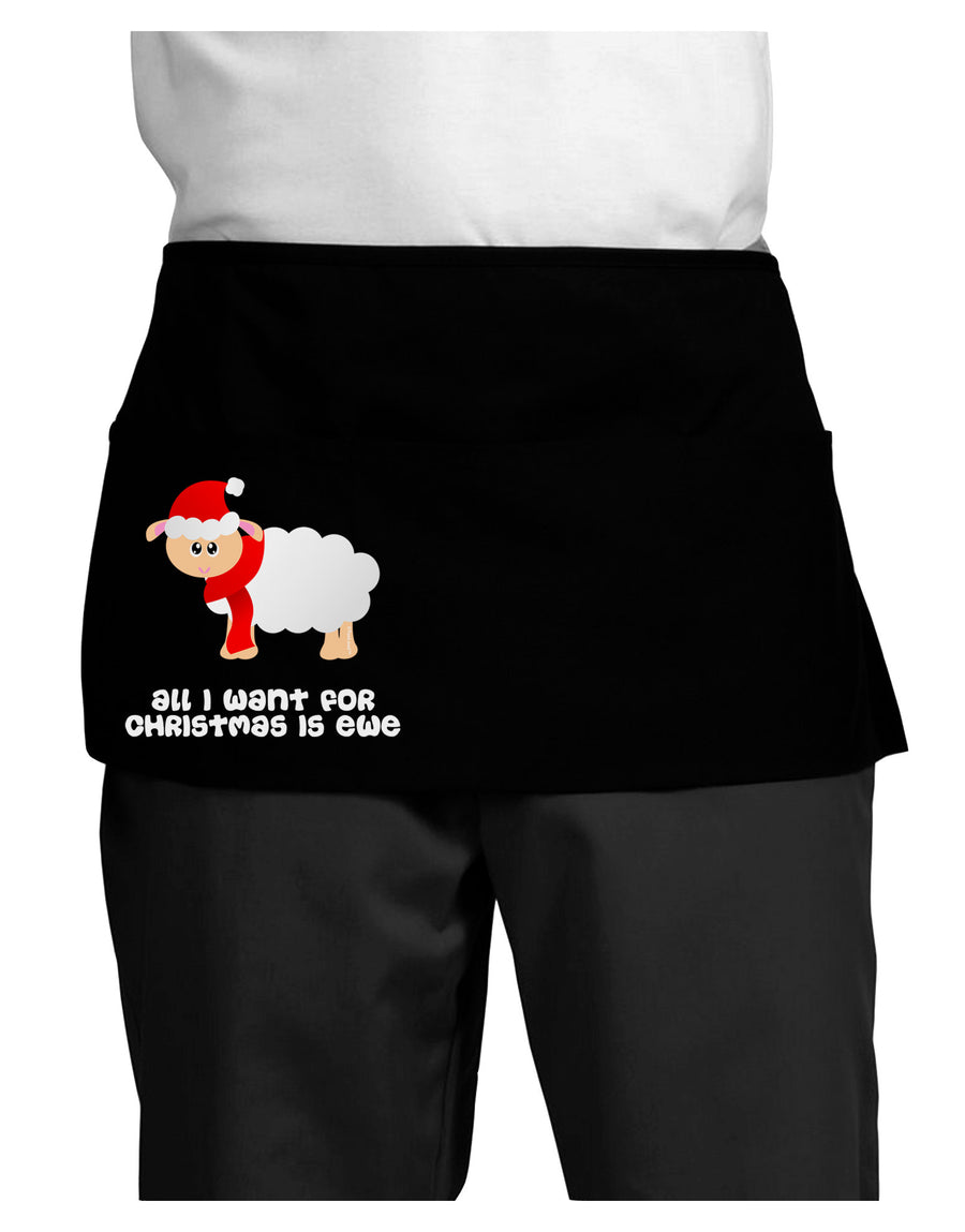 All I Want For Christmas Is Ewe Sheep Dark Adult Mini Waist Apron, Server Apron-Mini Waist Apron-TooLoud-Black-One-Size-Davson Sales