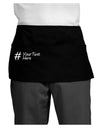 Personalized Hashtag Dark Adult Mini Waist Apron, Server Apron by TooLoud-Mini Waist Apron-TooLoud-Black-One-Size-Davson Sales