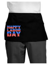 Happy Labor Day ColorText Dark Adult Mini Waist Apron, Server Apron-Mini Waist Apron-TooLoud-Black-One-Size-Davson Sales