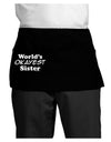 World's Okayest Sister Text Dark Adult Mini Waist Apron, Server Apron by TooLoud-Mini Waist Apron-TooLoud-Black-One-Size-Davson Sales