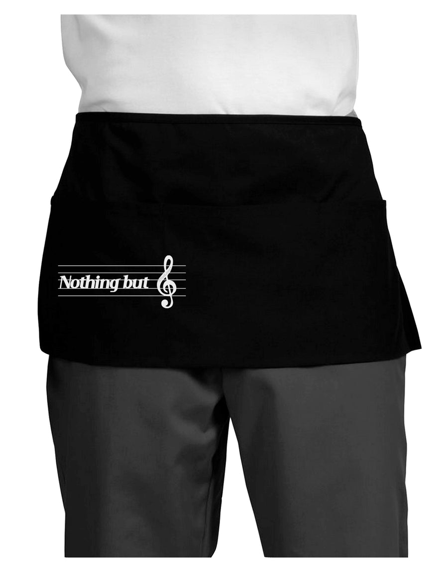 Nothing But Treble Music Pun Dark Adult Mini Waist Apron, Server Apron by TooLoud-Mini Waist Apron-TooLoud-Black-One-Size-Davson Sales