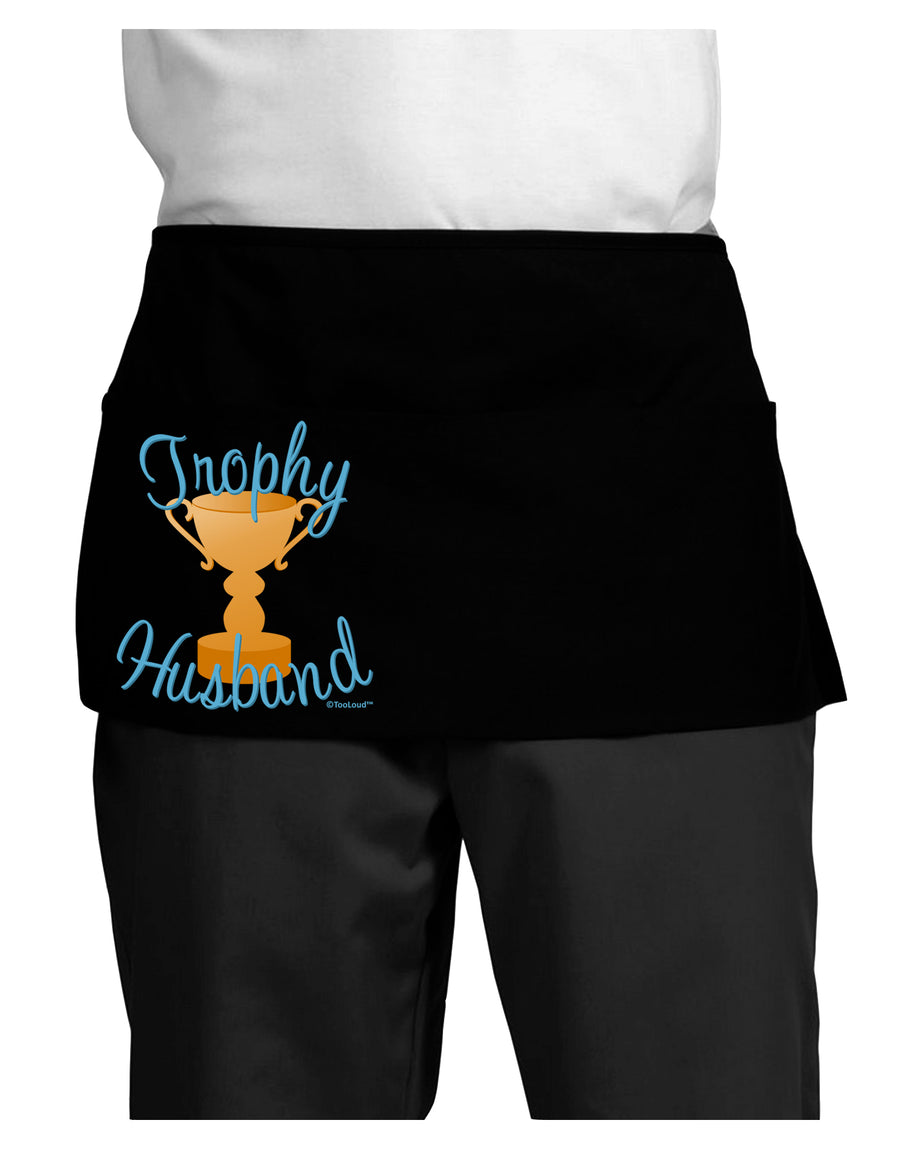 Trophy Husband Design Dark Adult Mini Waist Apron, Server Apron by TooLoud-Mini Waist Apron-TooLoud-Black-One-Size-Davson Sales