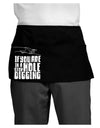 If you are in a hole stop digging Dark Dark Adult Mini Waist Apron-Aprons - Waist-TooLoud-Black-One-Size-Davson Sales