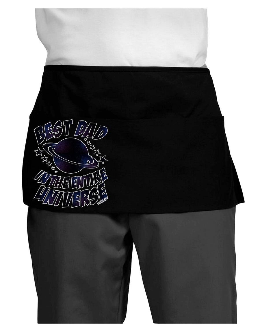 Best Dad in the Entire Universe - Galaxy Print Dark Adult Mini Waist Apron, Server Apron-Mini Waist Apron-TooLoud-Black-One-Size-Davson Sales