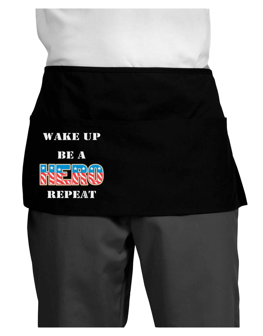 Wake Up Be A Hero Repeat Dark Adult Mini Waist Apron, Server Apron by TooLoud-Mini Waist Apron-TooLoud-Black-One-Size-Davson Sales